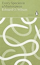 Every Species is a Masterpiece (Green Ideas)