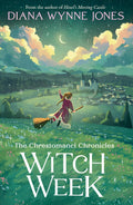 Witch Week (The Chrestomanci Chronicles, Book 3)