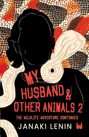 My Husband and Other Animals: II