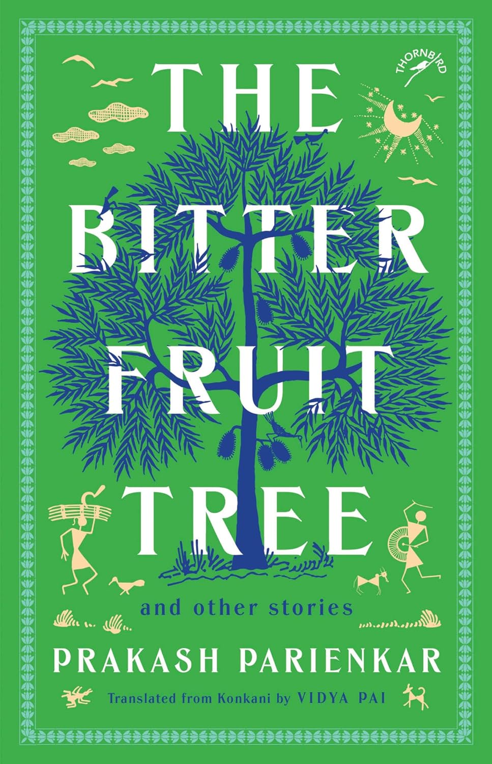 The Bitter Fruit Tree and Other Stories