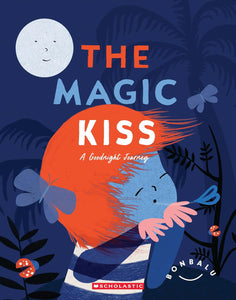 The Magic Kiss