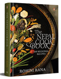 The Nepal Cookbook: 108 Regional Recipes