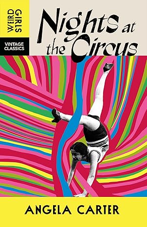 Weird Girls: Nights at the Circus