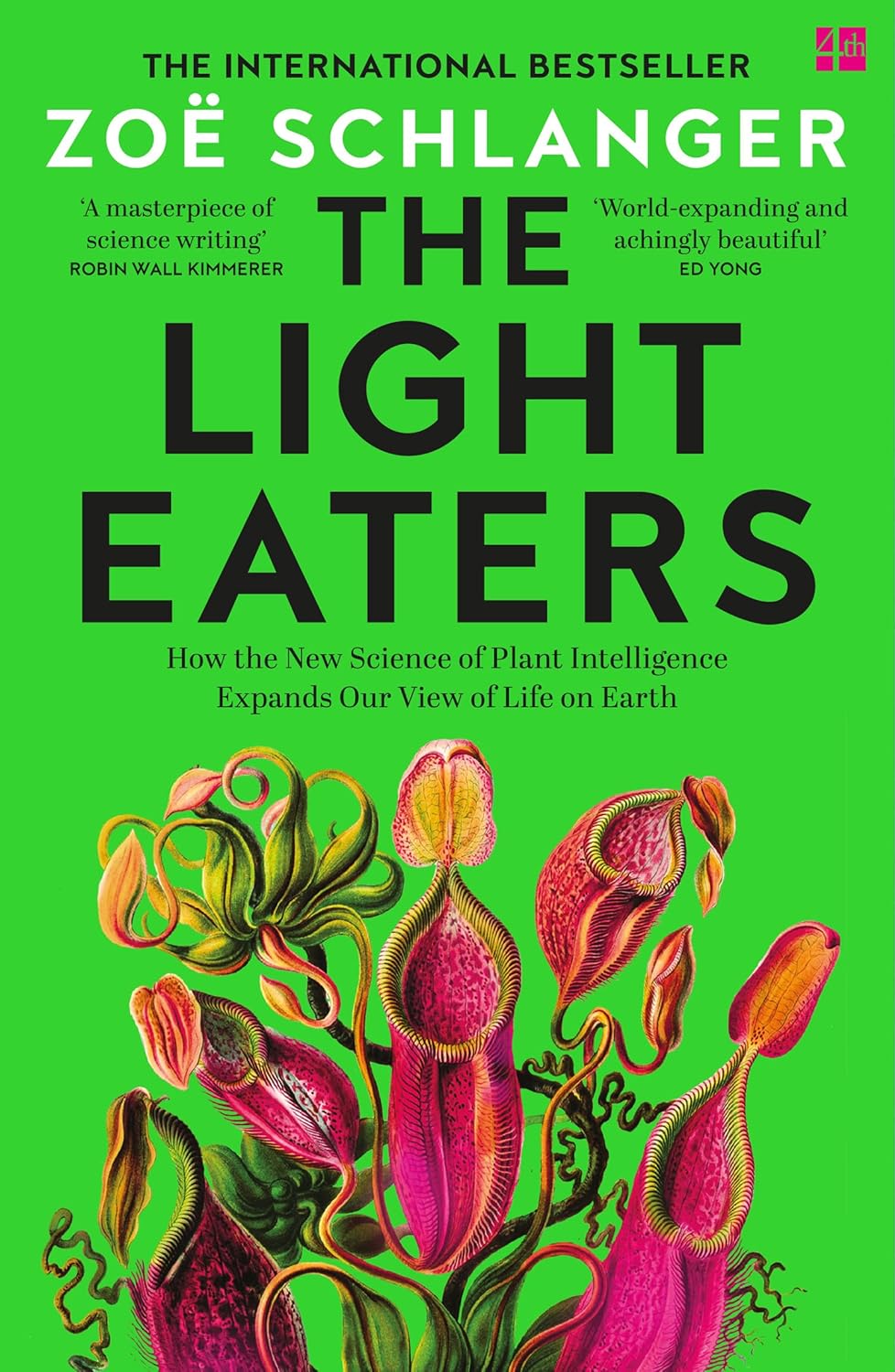 The Light Eaters: The New Science of Plant Intelligence