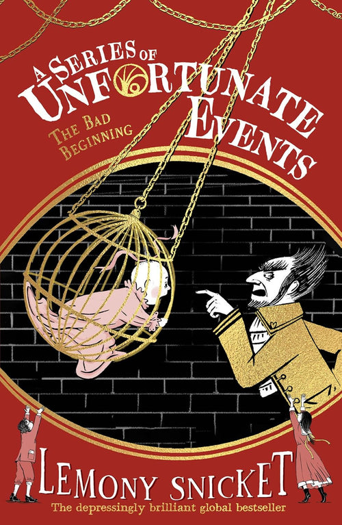 A Series Of Unfortunate Events 1: The Bad Beginning