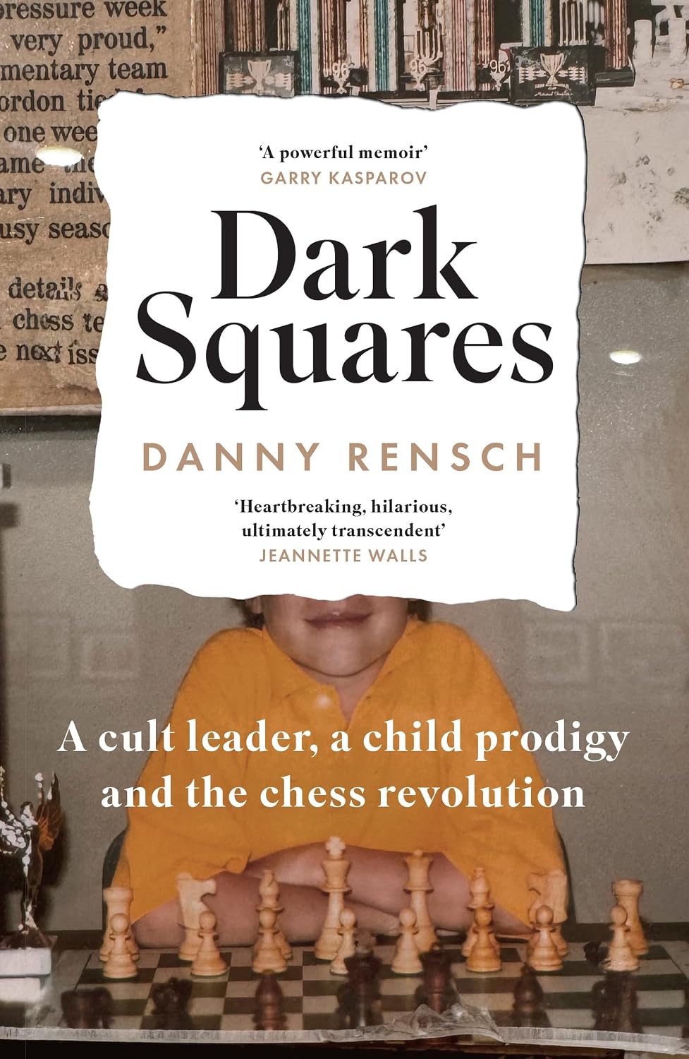 Dark Squares: A cult leader, a child prodigy and the chess revolution