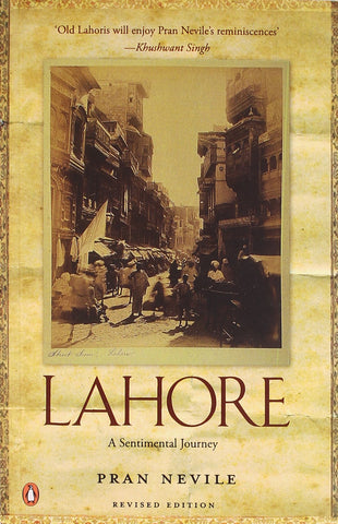 Lahore: A Sentimental Journey