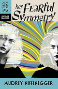 Weird Girls: Her Fearful Symmetry