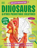 Brain Booster: Dinosaurs and Other Prehistoric Creatures