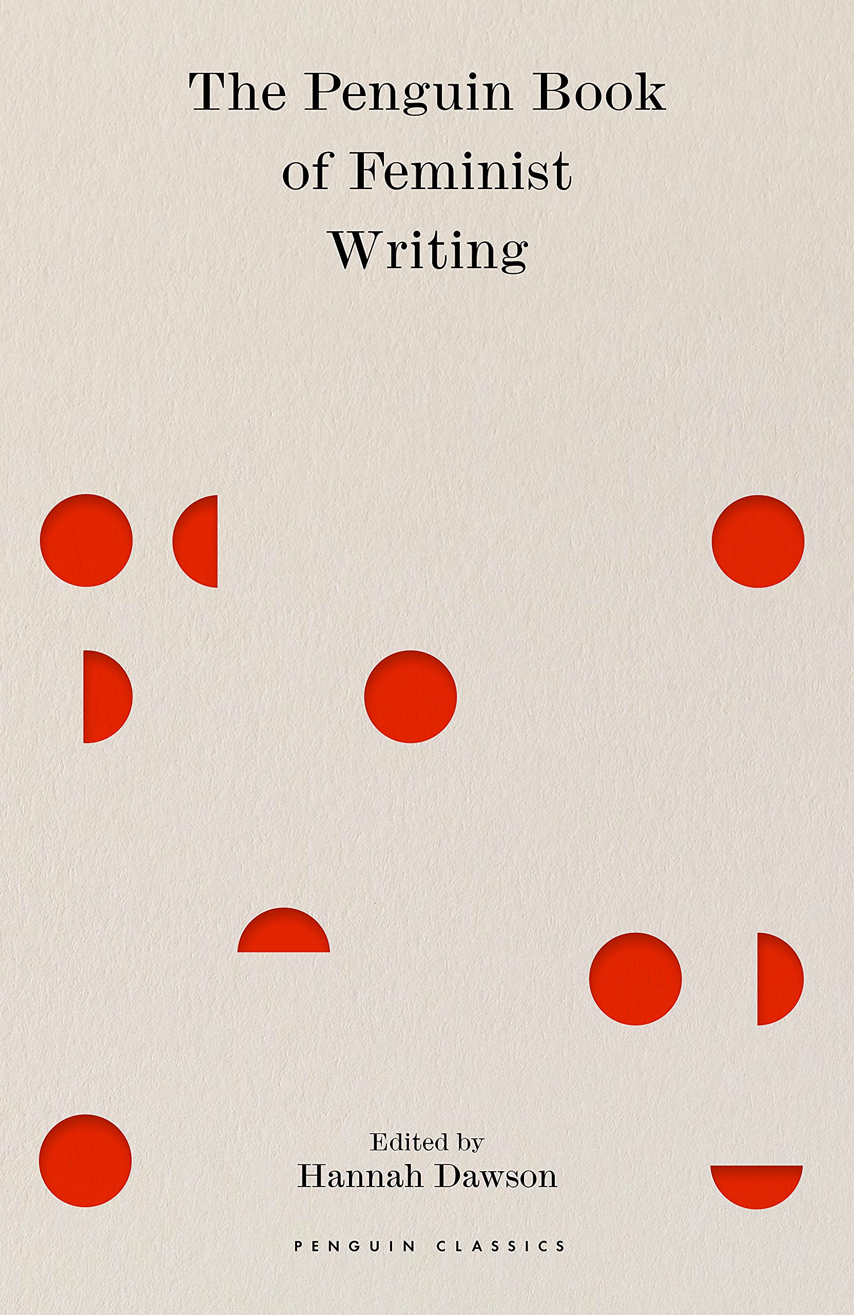 The Penguin Book Of Feminist Writing