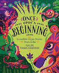 Once Upon a Beginning: Incredible Origin Stories from India