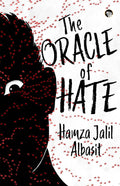 The Oracle Of Hate