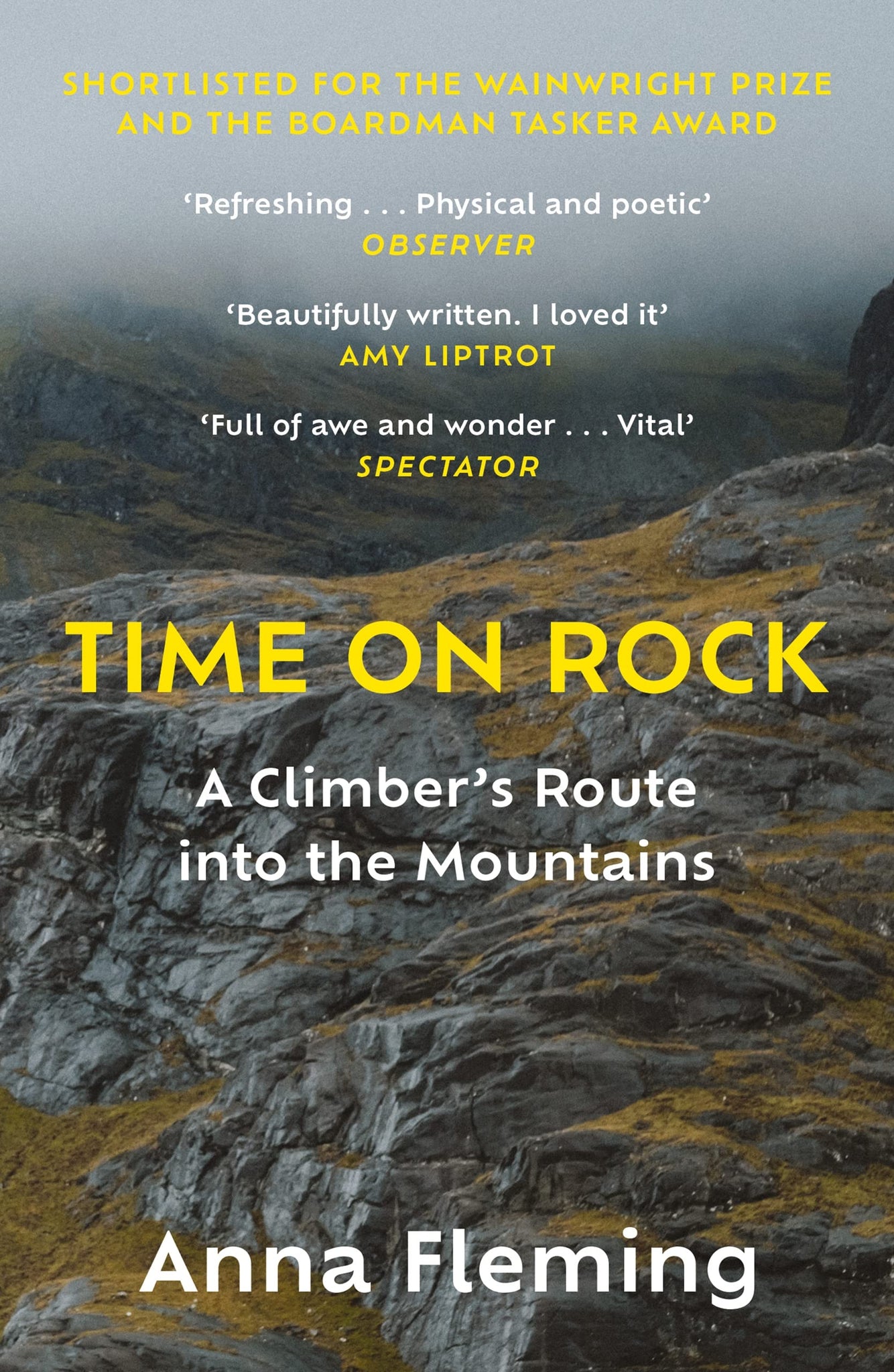 Time on Rock : A Climber's Route Into the Mountains