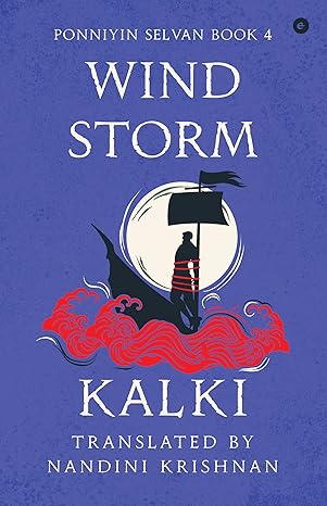 Ponniyin Selvan Book 4: Wind Storm