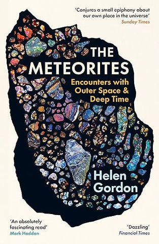 The Meteorites: Encounters with Outer Space and Deep Time
