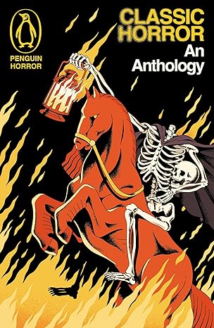 Classic Horror: An Anthology (Penguin Horror)