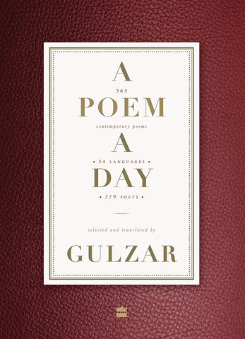 A Poem a Day: 365 Contemporary Poems 34 Languages 279 Poets
