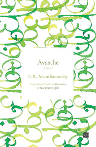 Avasthe: A Novel