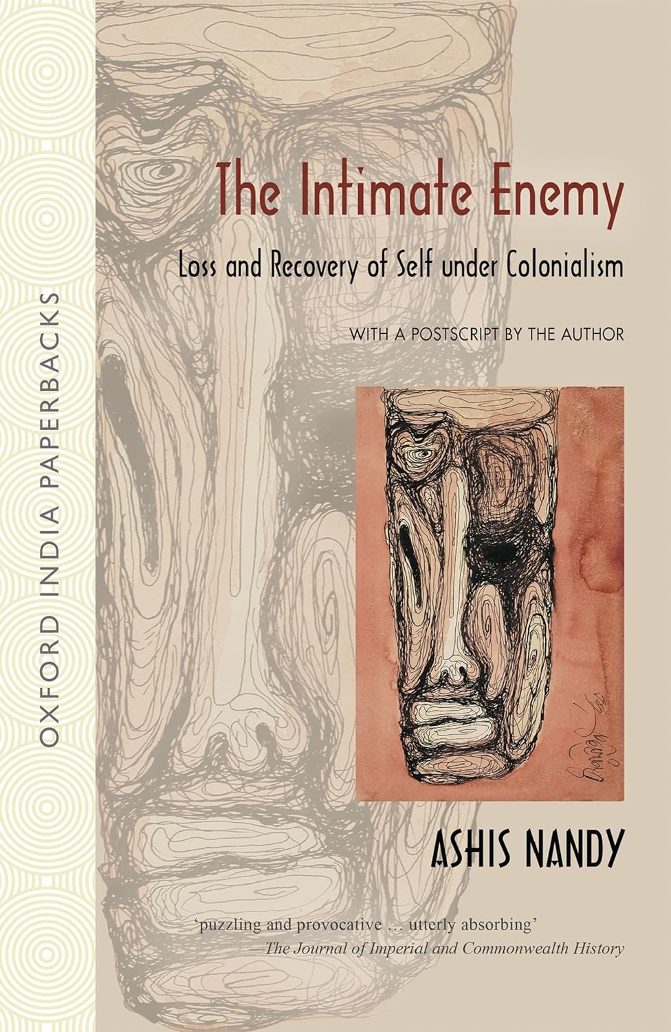 The Intimate Enemy: Loss and Recovery of Self Under Colonialism