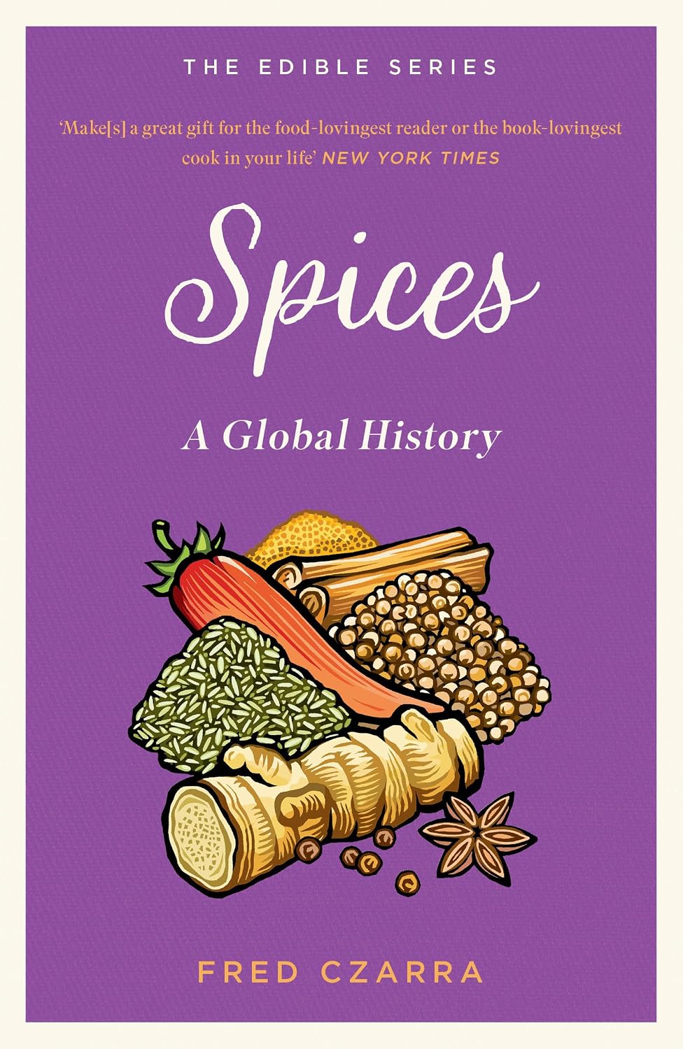 Spices: A Global History
