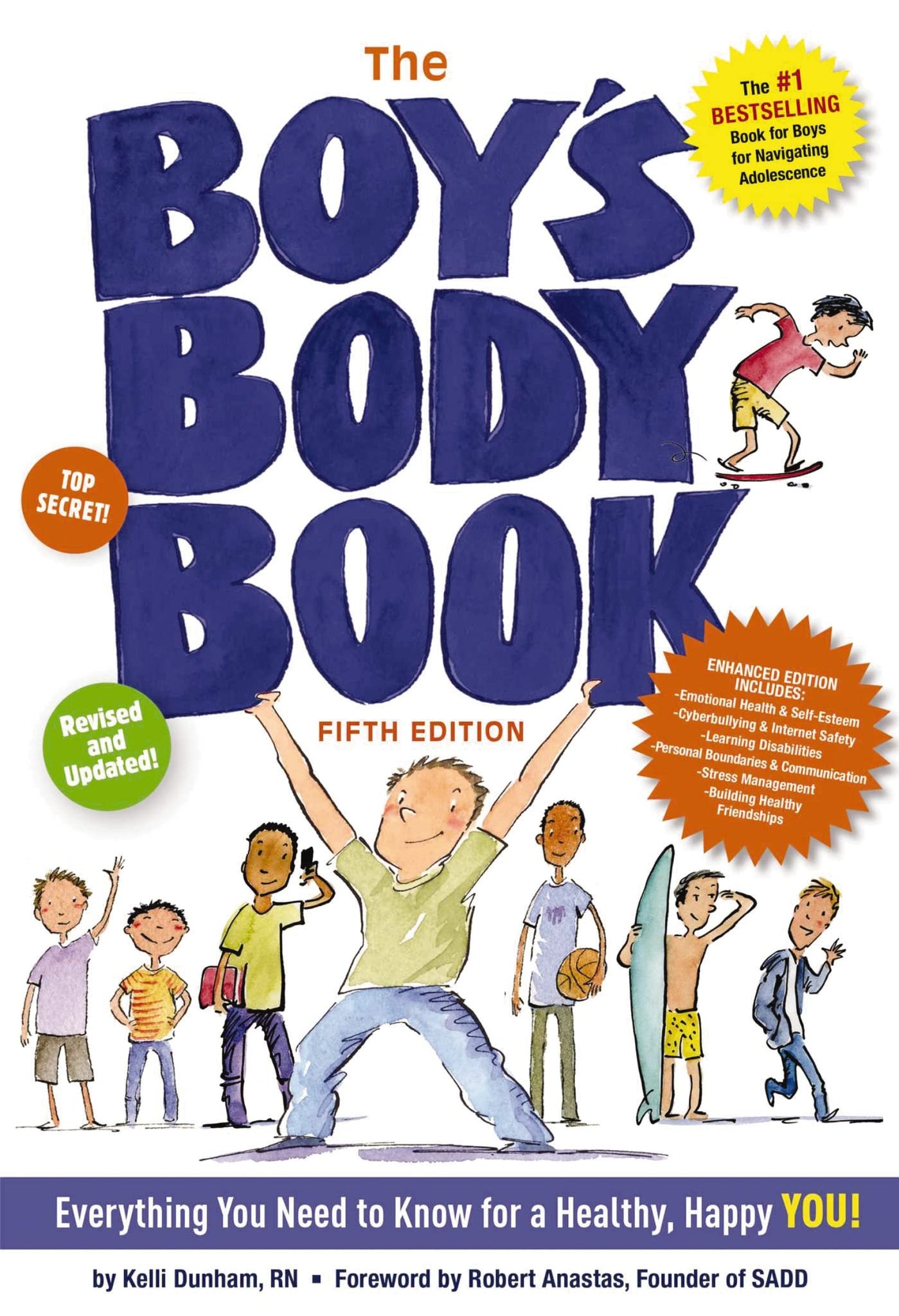 The Boy's Body Book: Everything You Need to Know for Growing Up!