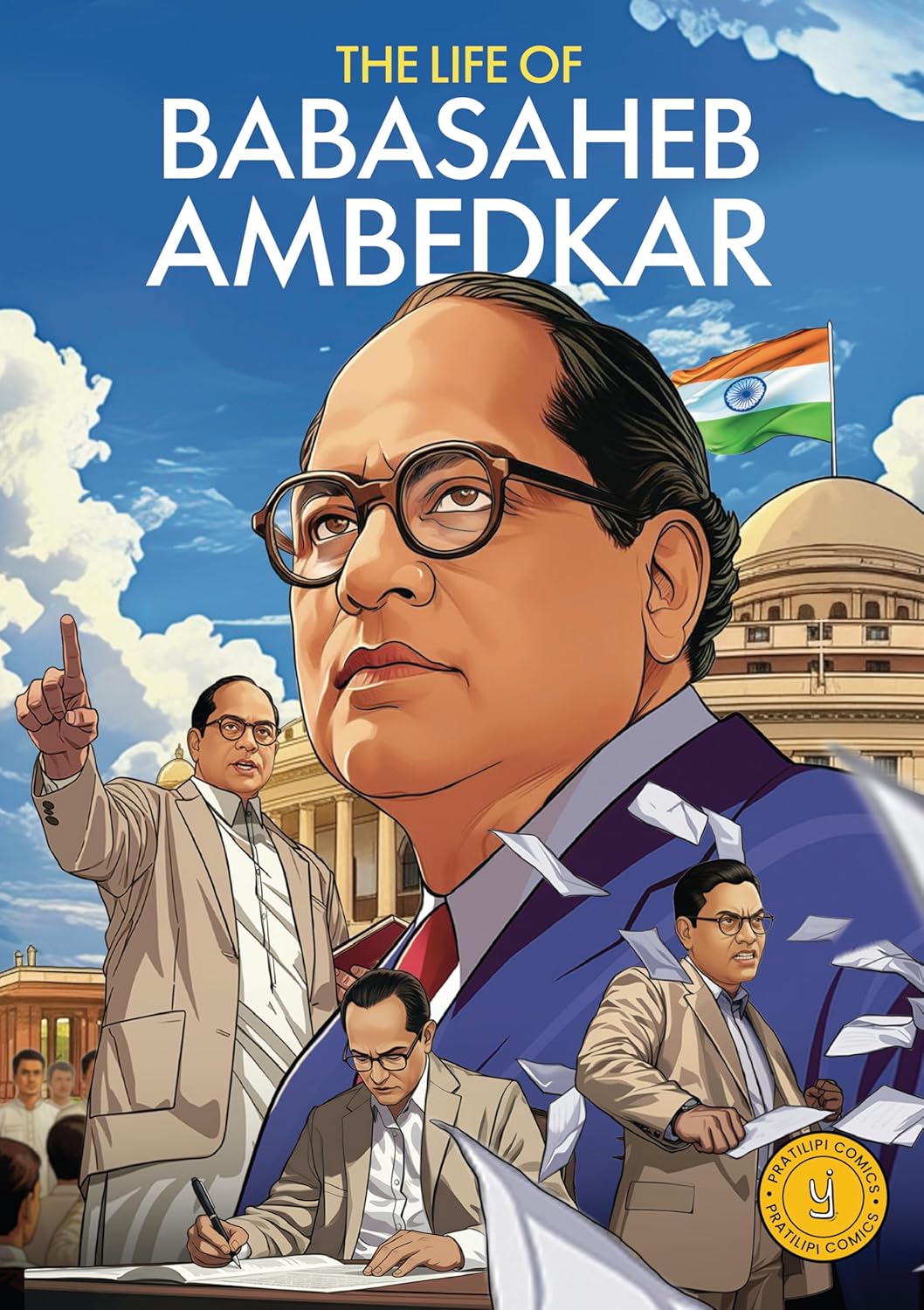 The Life of Babasaheb Ambedkar: Classic Indian Stories