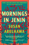 Mornings in Jenin (599 Edition)