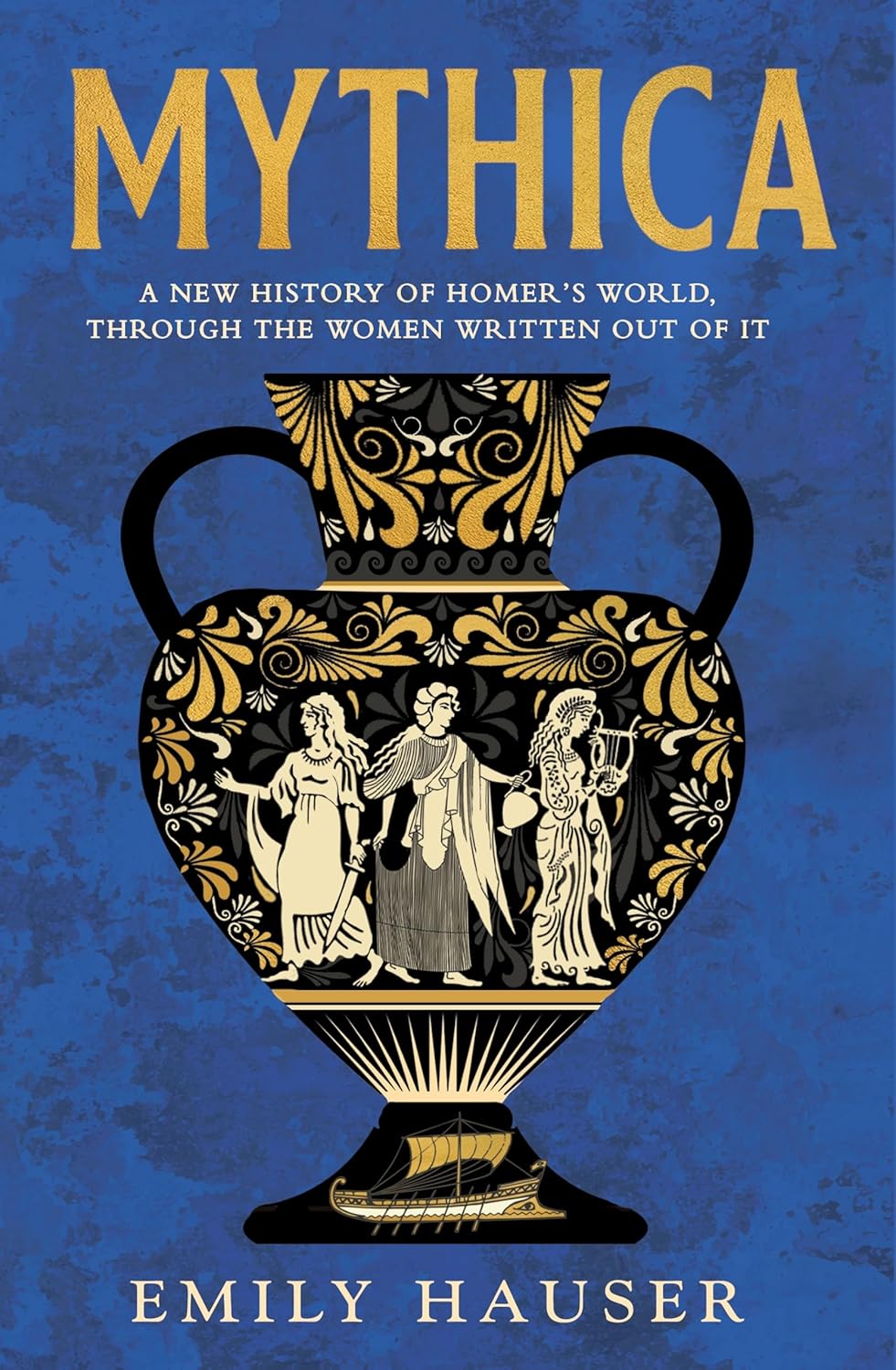 Mythica: The Untold History of the Real Women Behind Homer’s Myths