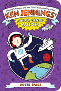 Ken Jennings' Junior Genius Guides: Outer Space