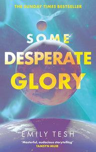 Some Desperate Glory