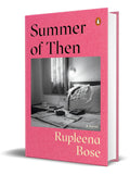 Summer of Then: A Novel