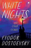 White Nights And Other Stories