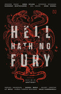 Hell Hath No Fury