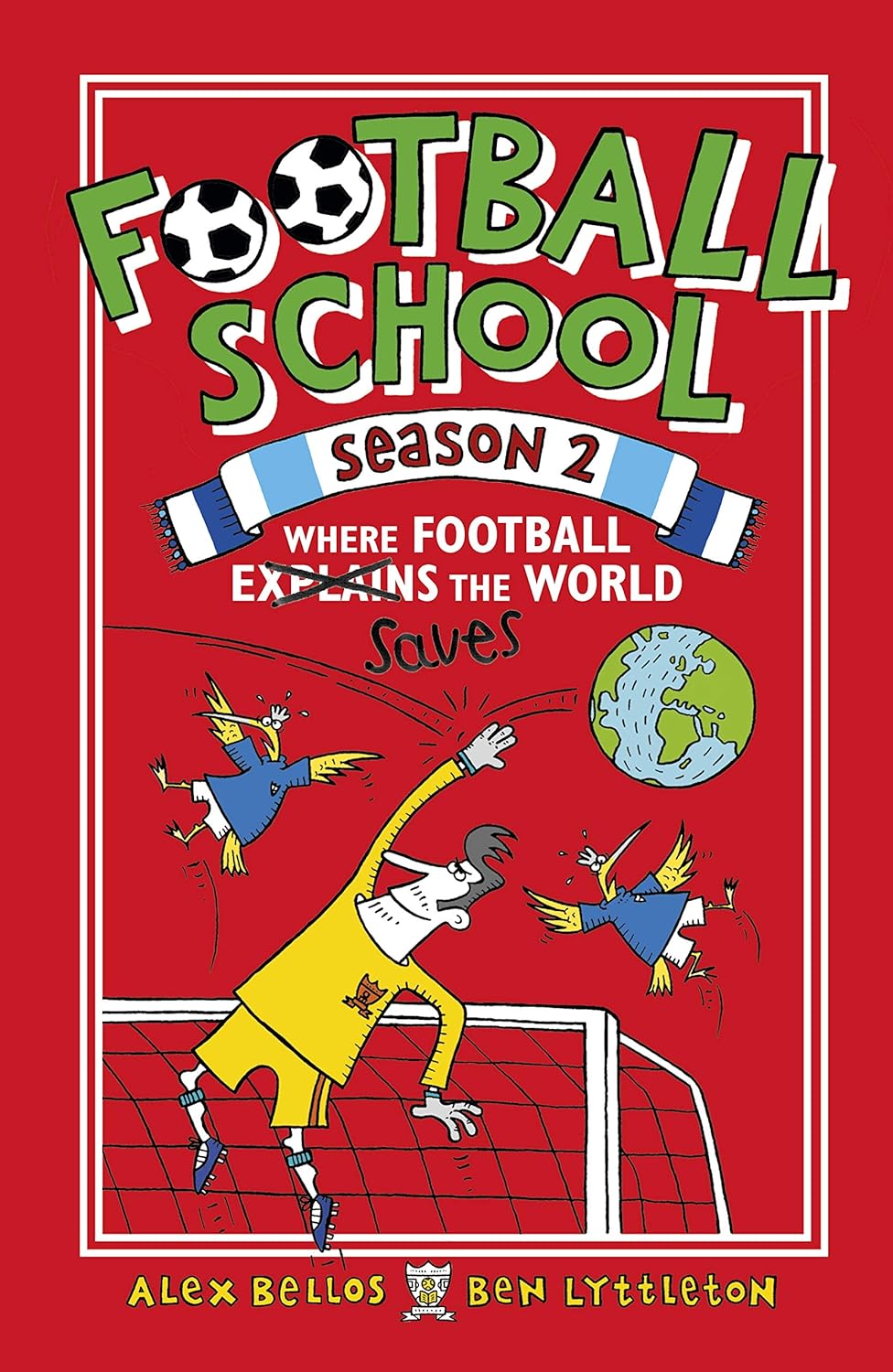 Football School Season 2: Where Football Explains The World