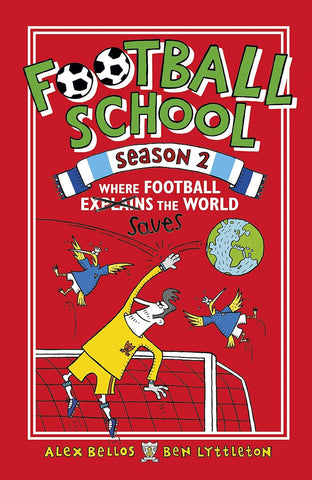 Football School Season 2: Where Football Explains The World