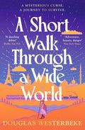 A Short Walk Through a Wide World