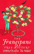 The Frangipani Tree Mystery