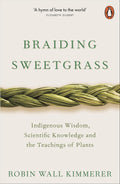 Braiding Sweetgrass (799 Edition)