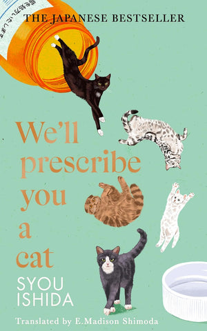 We'll Prescribe You a Cat