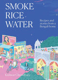 Smoke, Rice, Water