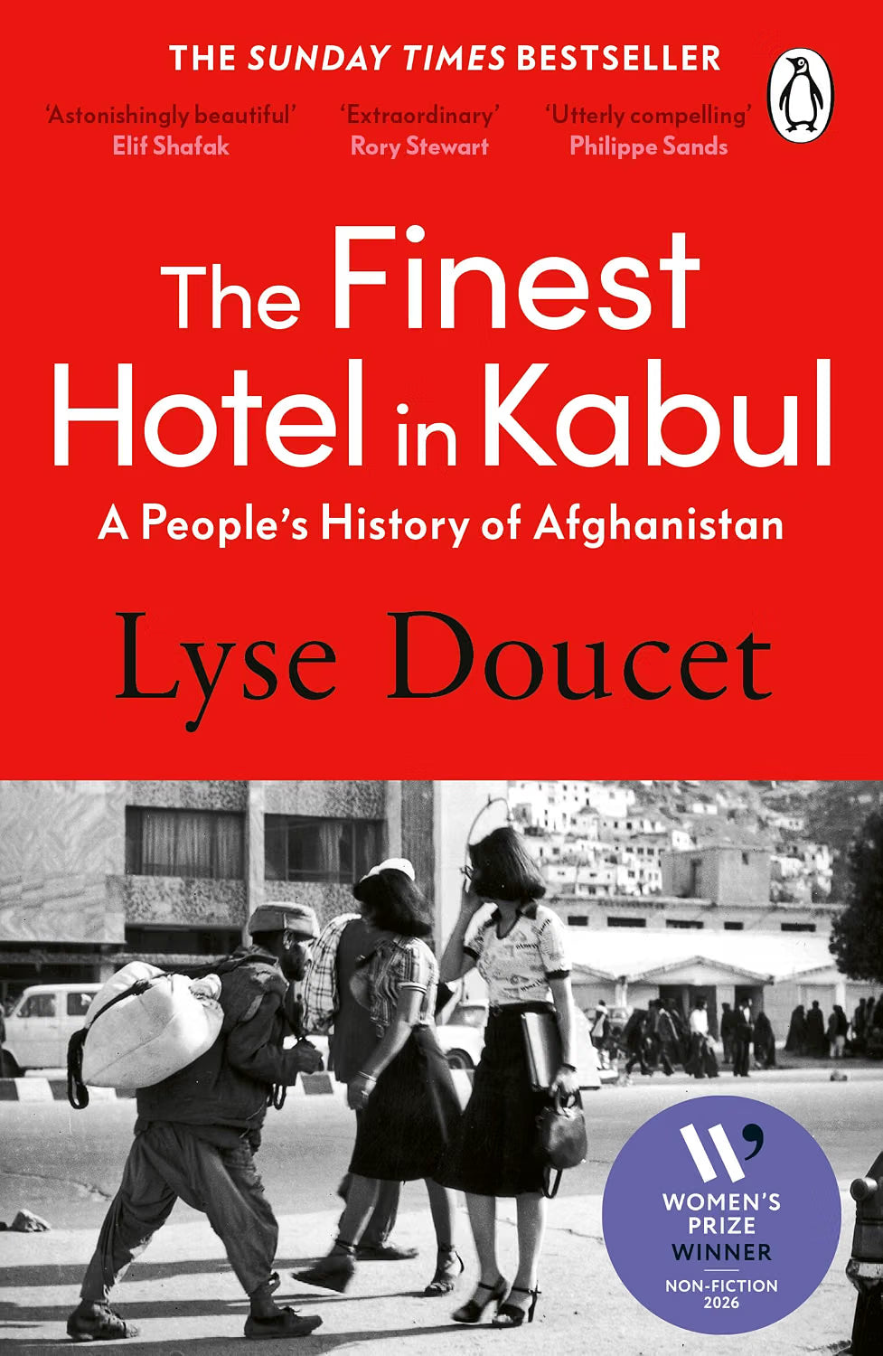The Finest Hotel in Kabul: A People’s History of Afghanistan (799 Edition)