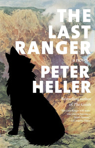 The Last Ranger: A novel