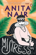 Mistress: A Novel