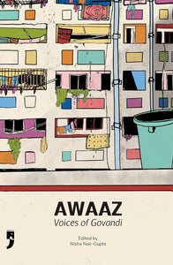 Awaaz: Voices of Govandi