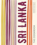 Sri Lanka: The Cookbook