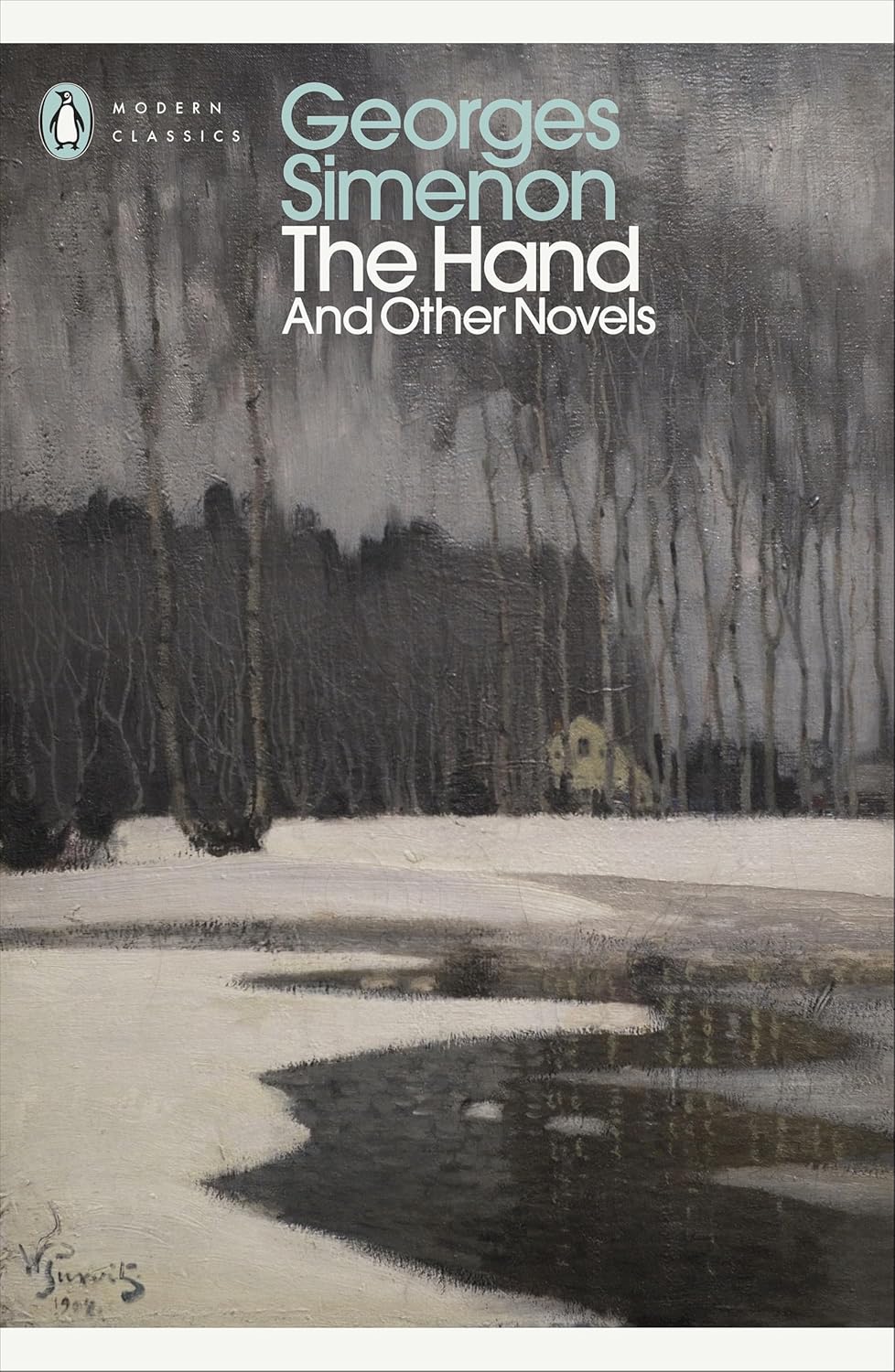 The Hand: And Other Novels