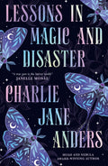 Lessons in Magic and Disaster