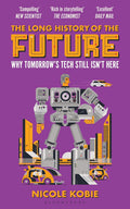 The Long History of the Future