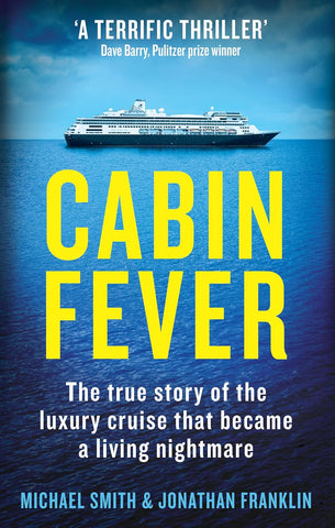 Cabin Fever: Trapped on board a Cruise Ship When the Pandemic hit