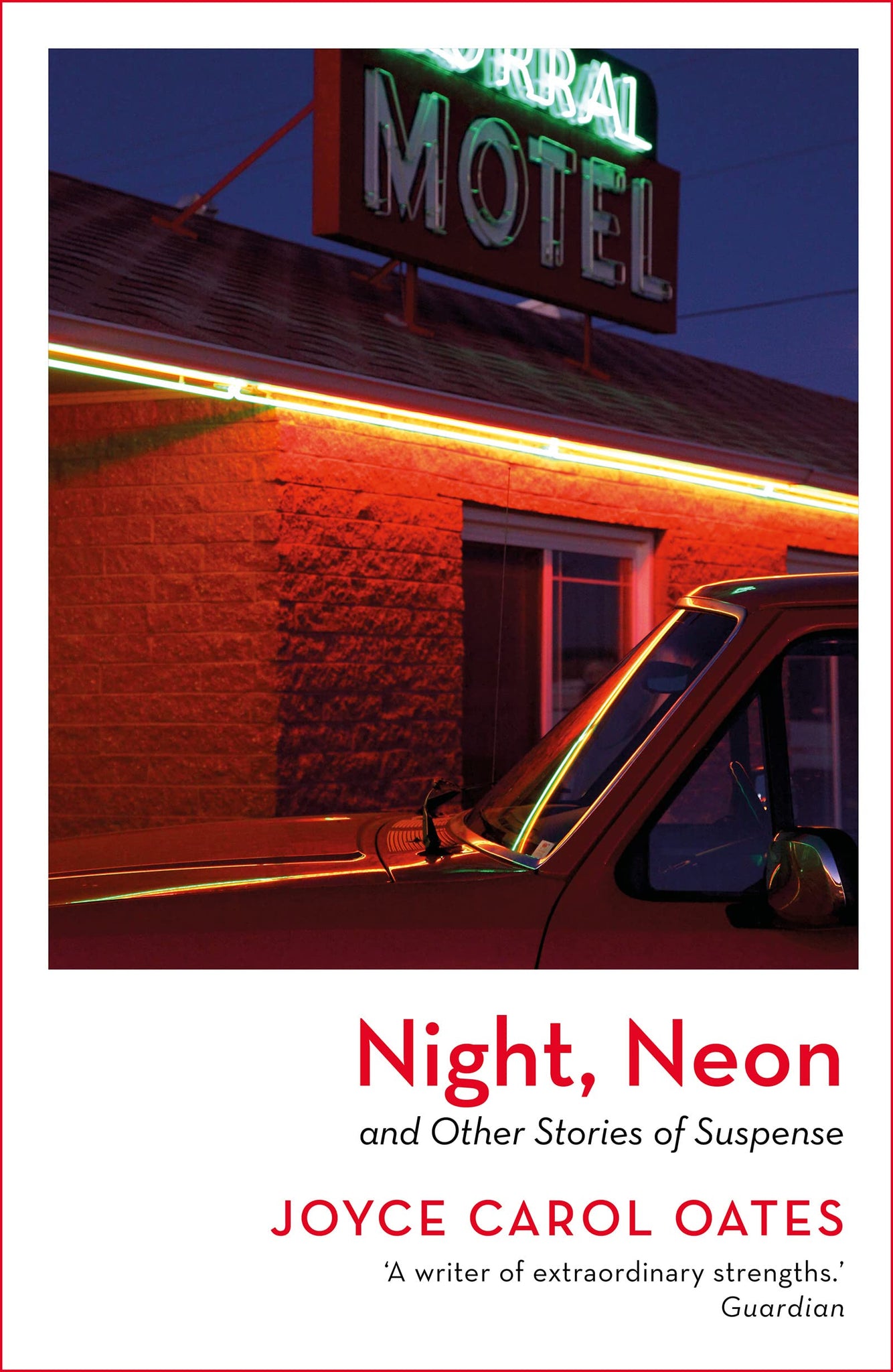 Night, Neon And Other Stories Of Suspense